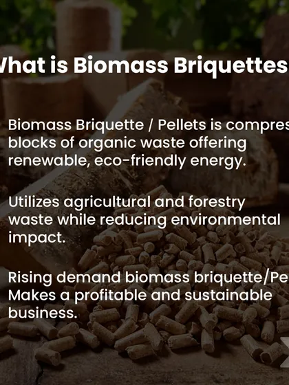 This image defines what biomass briquettes are: compressed blocks of organic waste. It highlights their role as a renewable, eco-friendly energy source and a profitable, sustainable business we help clients establish.