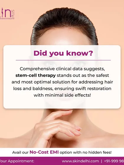 This informational graphic highlights a key fact from clinical data. Stem cell therapy is considered one of the safest and most effective solutions for addressing hair loss and baldness, ensuring restoration with minimal side effects.