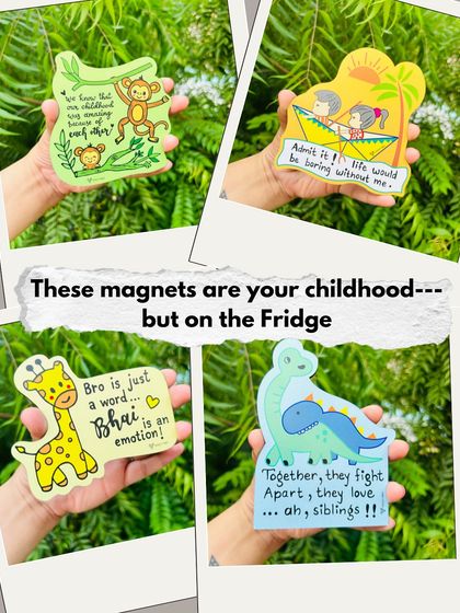 These magnets are your childhood on the fridge. Our Rakhi special fridge magnets feature hand-doodled cartoon animals and relatable messages that will make your sibling cherish those memories.