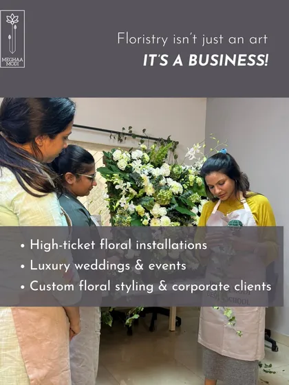 Floristry is a business, and my curriculum reflects that. Students learn to work on high-ticket floral installations and understand the logistics of luxury weddings and corporate events.