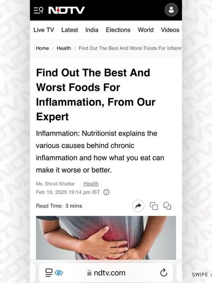 The title of my NDTV feature: "Find Out The Best And Worst Foods For Inflammation, From Our Expert." I'm passionate about sharing this knowledge.