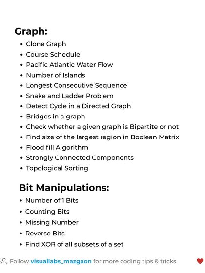 To round out your DSA knowledge, this list covers key problems related to Graphs and Bit Manipulation, including topics like topological sorting and finding the number of islands.