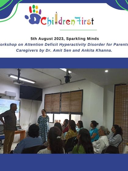 This image shows Dr. Amit Sen and Ankita Khanna leading a workshop on Attention Deficit Hyperactivity Disorder (ADHD) for parents and caregivers, part of our extensive annual training calendar.