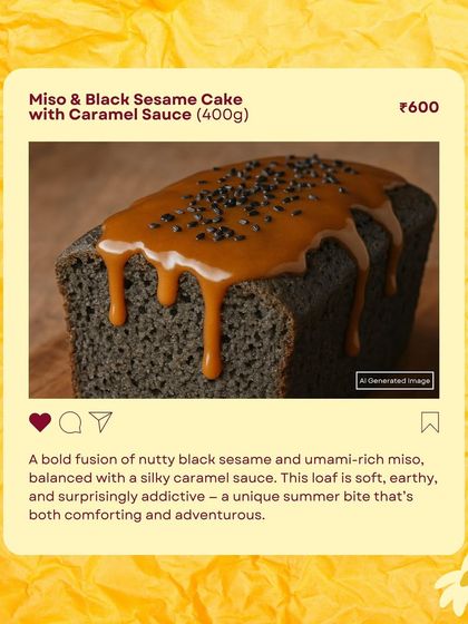 For the adventurous palate, my Miso & Black Sesame Cake. This loaf has a bold, nutty, and earthy flavour, balanced with a silky caramel sauce.