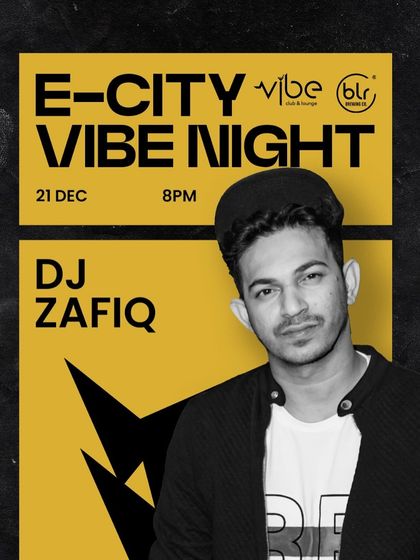Another "Vibe Night" at Vibe BLR in E-City, showing my regular presence in that part of town.
