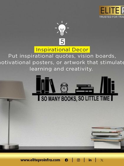 Vastu Tip 5: Use inspirational decor such as quotes, vision boards, or motivational posters to stimulate learning and creativity in your study space.