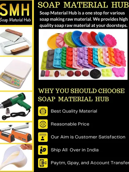 This is a quick summary of what my business, Soap Material Hub, is all about. I offer high-quality materials at a reasonable price and ship all over India, making it easy for you to get everything you need in one place. My goal is your satisfaction.