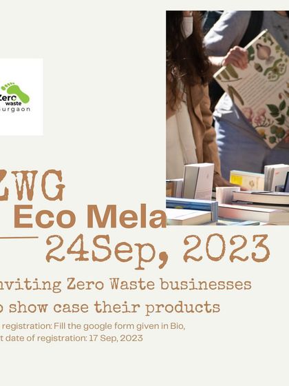 Announcing our ZWG Eco Mela, an event for sustainable businesses to showcase and sell their products. This helps us build a strong local ecosystem of green entrepreneurs.