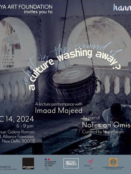 The poster for a lecture-performance by Imaad Majeed, "What is the sound of a culture washing away?". We host experimental and thought-provoking events that blend academic inquiry with artistic performance.