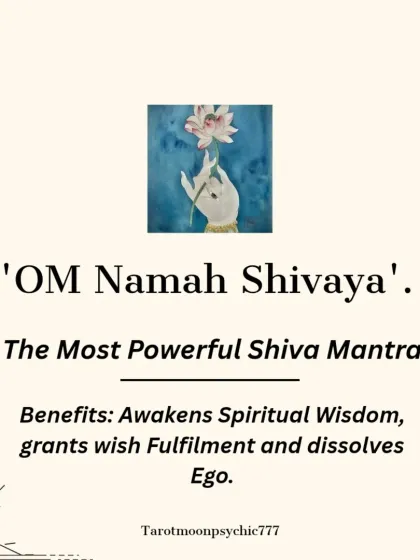 'OM Namah Shivaya' is the most powerful and fundamental Shiva mantra. Its benefits include awakening spiritual wisdom, granting wish fulfillment, and dissolving the ego.