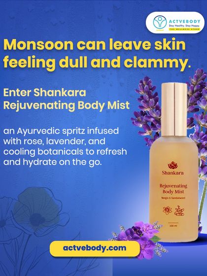 Monsoon can leave skin feeling dull and clammy. This image introduces Shankara Rejuvenating Body Mist as an Ayurvedic spritz infused with rose and lavender to refresh and hydrate on the go.