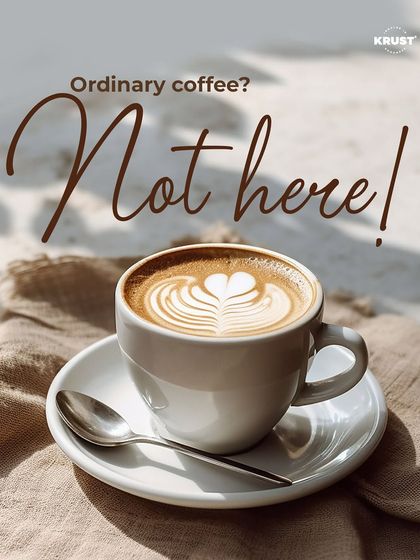 'Ordinary coffee? Not here!' This image of a beautifully crafted latte with heart art reinforces our commitment to quality and the skills we teach.