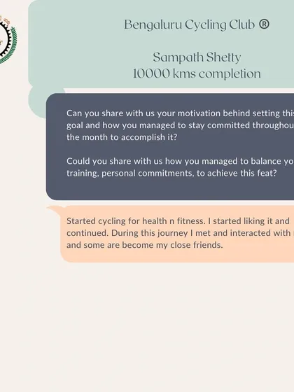 Sampath Shetty shares that he started cycling for health and fitness, but through his journey, he met and interacted with many people who have now become close friends.