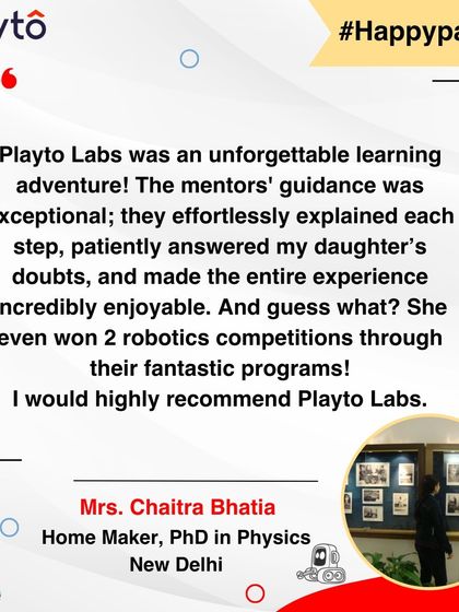 "She even won 2 robotics competitions through their fantastic programs!" A mother and PhD in Physics from New Delhi shares how our mentors' guidance helped her daughter excel and gain the confidence to compete and win.