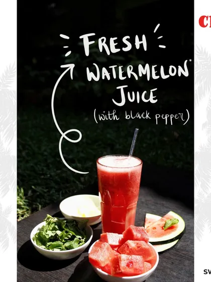 Our Fresh Watermelon Juice, with a hint of black pepper, is a unique and revitalizing drink, perfect for a hot day.