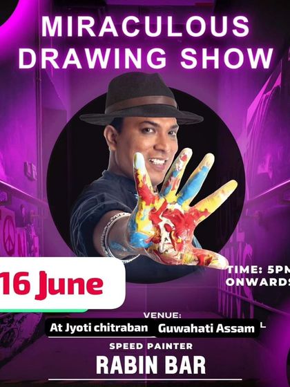 The poster for my "Miraculous Drawing Show" in Guwahati. I love performing in my home city.