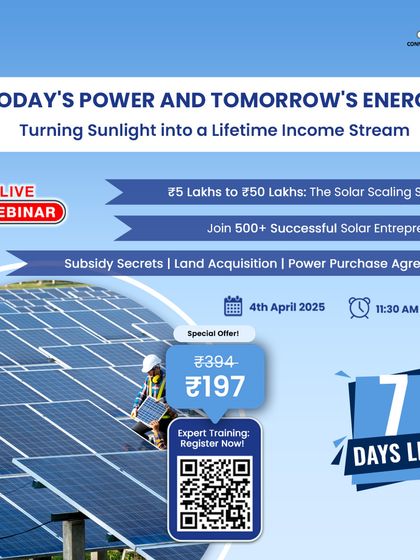 Creating a sense of urgency, this "7 Days Left" ad for our solar masterclass shows a worker installing panels on a large solar farm. It emphasizes the opportunity to enter India's $60 billion solar market and generate long-term revenue.