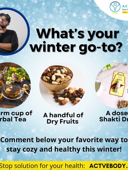 What's your winter go-to? This interactive graphic asks you to choose between a warm cup of herbal tea, a handful of dry fruits, or a dose of Shakti Drops as your favorite way to stay cozy and healthy.