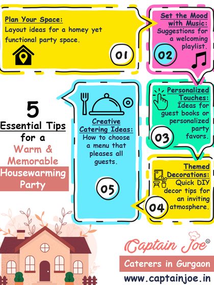 This infographic provides five essential tips for a warm and memorable housewarming party. It positions me as an expert caterer in Gurgaon who can help with everything from creative menus to planning the perfect party space.