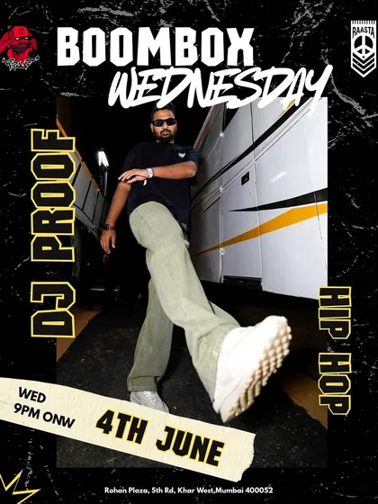 The poster for my 'Boombox Wednesday' hip hop night at Raasta Bombay. This is my regular spot to spin the best in hip hop.