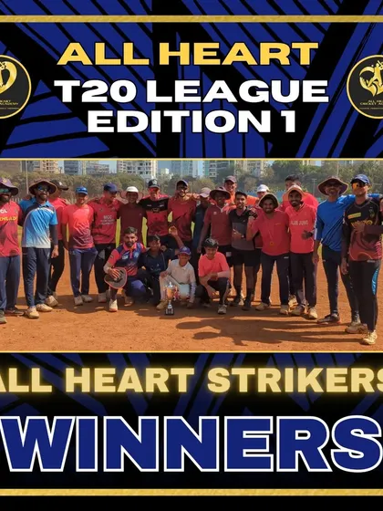 Presenting the champions of the All Heart T20 League Edition 1: the All Heart Strikers, who made a strong comeback after being 1-0 down.
