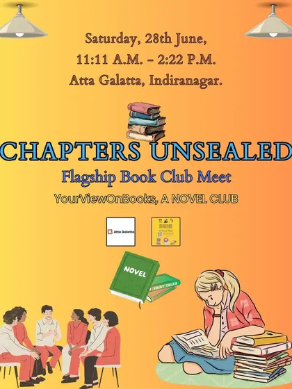 'Chapters Unsealed', a book club meet in partnership with Your View on Books. We start with fun icebreakers and then dive into passionate book talks and discussions.