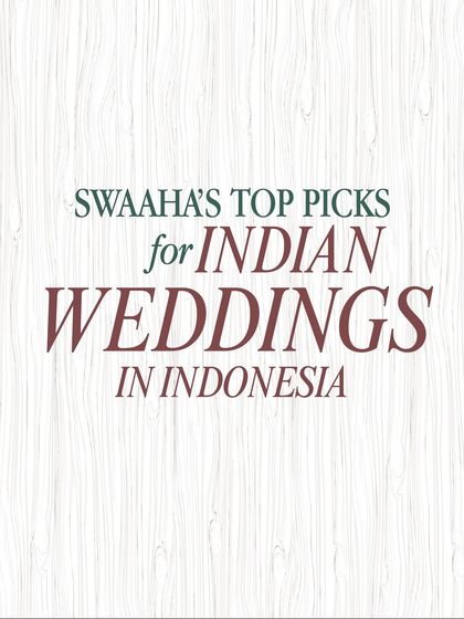 Swaaha's Top Picks for Indian Weddings in Indonesia. This guide is for couples dreaming of a wedding in Bali, from cliffside mandaps to oceanfront pheras.
