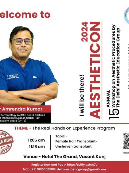 An announcement for Dr. Amrendra Kumar's speaking engagement at AESTHETICON 2024, where he shared his expertise on the unshaven transplant technique for female patients.
