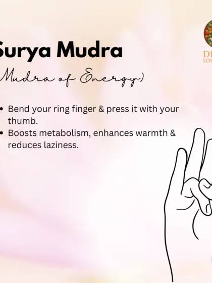 Surya Mudra is the Mudra of Energy. By bending your ring finger and pressing it with your thumb, you can boost metabolism, enhance warmth, and reduce laziness. It's a great mudra for sluggish days.