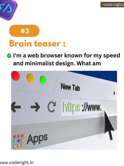 Brain Teaser: I'm a web browser known for my speed and minimalist design. What am I? A fun tech riddle that most kids and parents can solve together.