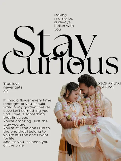 A creative, magazine-style poster from a Kerala-themed wedding shoot. This artistic edit combines a romantic photo with beautiful typography, turning a cherished memory into a piece of art.