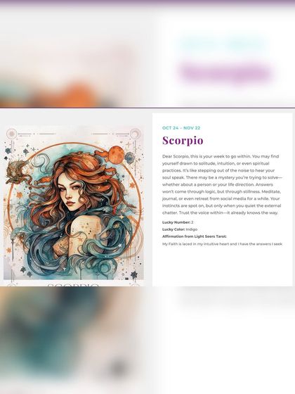 A snapshot from my weekly predictions for Scorpio, offering guidance and an affirmation from the Light Seers Tarot.