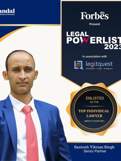 We congratulate Senior Partner Santosh Vikram Singh on his inclusion in the Forbes India Legal Powerlist 2023 as a Top Individual Lawyer.