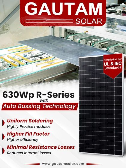 Our 630Wp R-Series modules are certified as per UL & IEC standards and built with Auto Bussing Technology. This ensures uniform soldering for precision, a higher fill factor for efficiency, and minimal resistance losses for superior performance.
