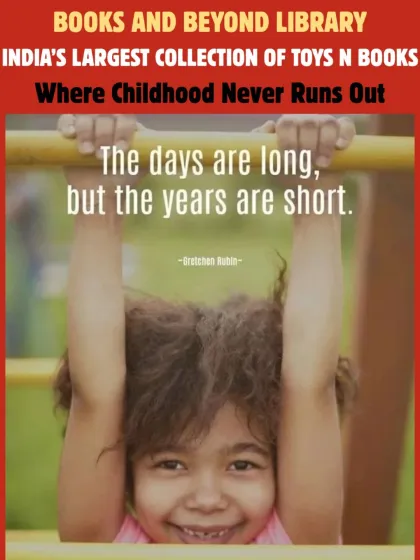 "The days are long, but the years are short." Childhood is fleeting. We are here to help you make the most of it by providing an endless supply of toys and books that create joyful memories.