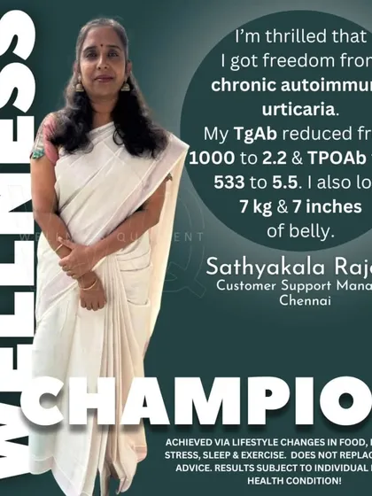 Sathyakala's story is a powerful reminder that conditions like Hashimoto's and autoimmune urticaria can be managed with the right lifestyle changes. By focusing on the root cause, she not only lost weight but also saw a dramatic improvement in her health markers, eventually stopping her medications under her doctor's guidance.