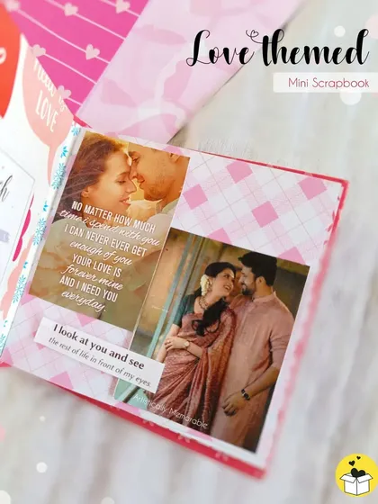 A page from the love-themed mini scrapbook, layering photos with romantic quotes.