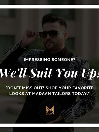 A promotional graphic highlighting our ability to "suit you up" for any important occasion.