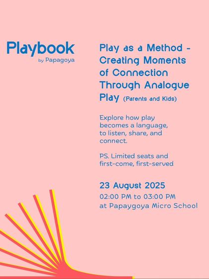 Papagoya - Play-Based Learning Workshops & Training The Playbook: Our Signature Learning Festival photo 25
