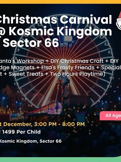 A Christmas Carnival at Kosmic Kingdom, featuring Santa's workshop, DIY crafts, and two hours of playtime.