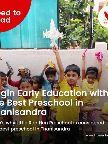 Looking for the best preschool in Thanisandra? We offer a unique curriculum, a nurturing environment, and a focus on holistic development that makes us a clear choice for parents.