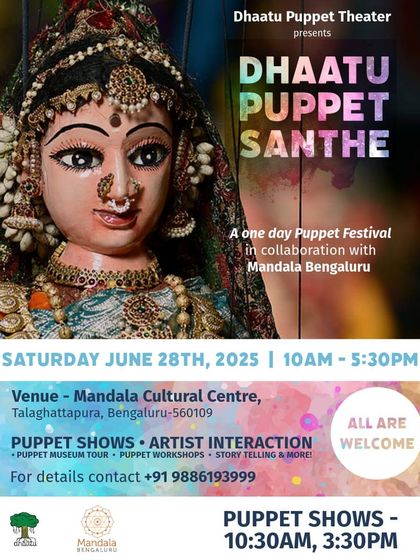 An announcement for the Dhaatu Puppet Santhe, a one day puppet festival featuring shows, artist interactions, workshops, and museum tours.