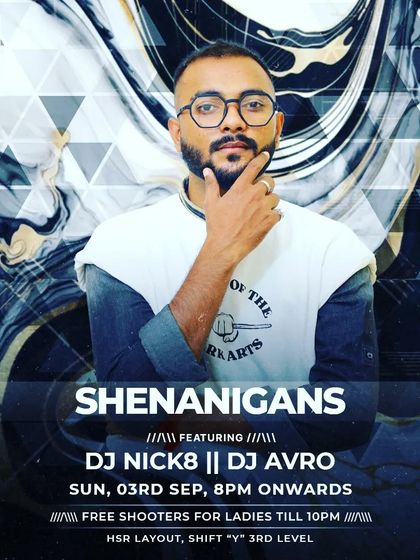 This "Shenanigans" poster highlights a Sunday night event with a mix of Bollywood, Punjabi, and Commercial House. It shows my capability to keep the weekend party going with a diverse playlist.
