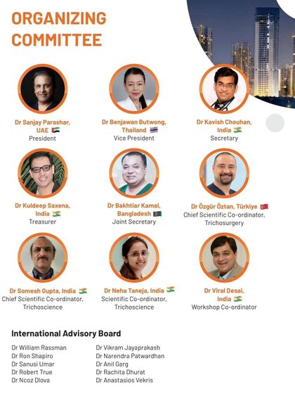 The organizing committee and international advisory board for the World Congress, a who's who of hair restoration.