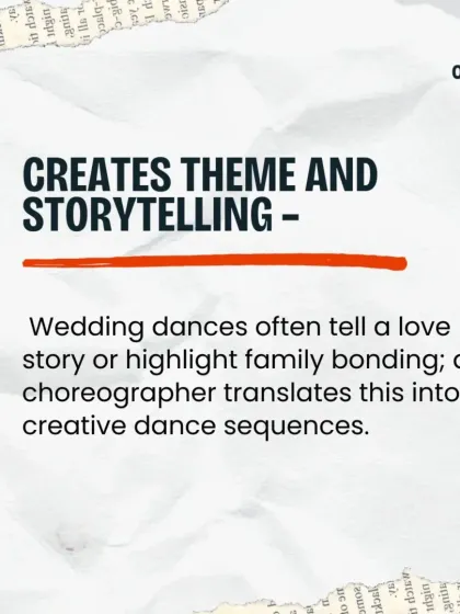 Reason 3: We help create a theme and tell your love story through dance. A choreographer translates your emotions and family bonds into creative and meaningful dance sequences.