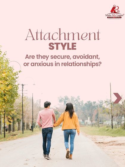 Understanding each other's attachment style, whether secure, anxious, or avoidant, can provide incredible insight into how you both connect and communicate in a relationship.