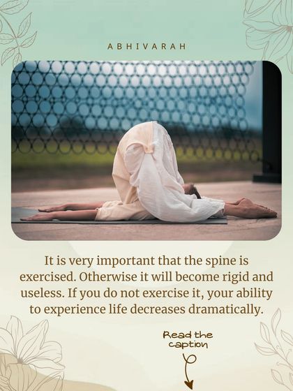 This is Halasana, or Plough Pose, an inverted asana that places significant weight on the spine. It is very important that the spine is exercised, otherwise it becomes rigid and your ability to experience life decreases.