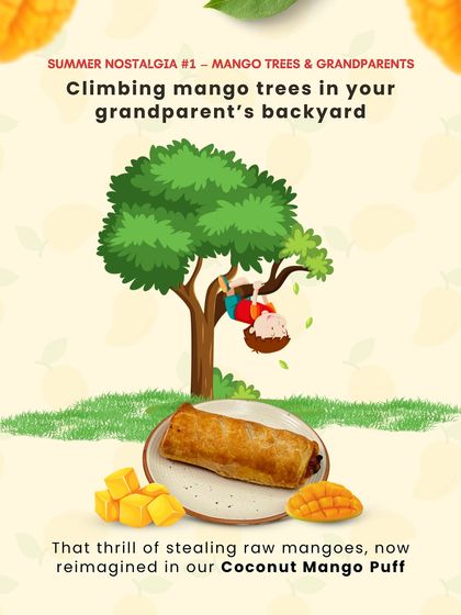 We've reimagined the thrill of climbing mango trees in our Coconut Mango Puff. This flaky, buttery puff pastry has a sweet and savory filling of coconut and mango, inspired by childhood summer memories.
