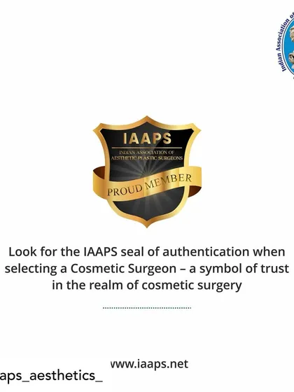 I am a proud member of the Indian Association of Aesthetic Plastic Surgeons (IAAPS). This seal is a symbol of trust, guaranteeing that your procedure is performed by a qualified professional dedicated to the highest standards of safety and excellence.