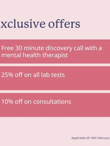 To celebrate our community, we offer exclusive deals like a free discovery call with a therapist or discounts on lab tests and consultations. It's my way of encouraging you to prioritize your health.